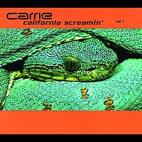 Carrie - California Screamin