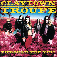Claytown Troupe - Through The Veil