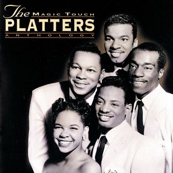 The Platters - The Magic Touch: An Anthology