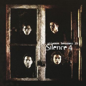 Silence 4 - Silence Becomes It