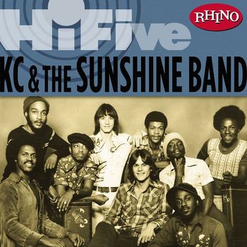KC & The Sunshine Band - Rhino Hi-Five: KC & the Sunshine Band