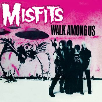 Misfits - Walk Among Us (Explicit)