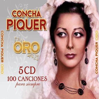 Concha Piquer - Concha Piquer Oro