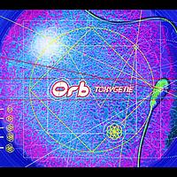 The Orb - Toxygene