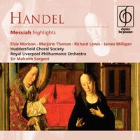 Sir Malcolm Sargent - Handel: Messiah highlights