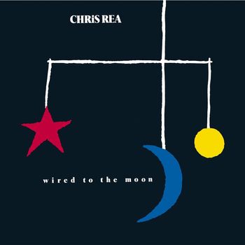 Chris Rea - Wired to the Moon