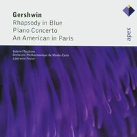 Lawrence Foster - Gershwin: Rhapsody in Blue, Piano Concerto & An American in Paris