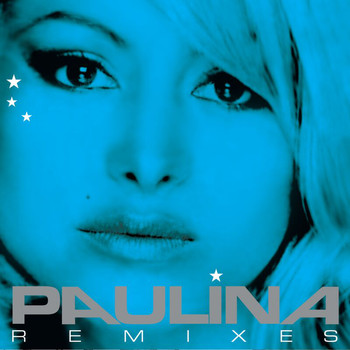 Paulina Rubio - Paulina Remixes
