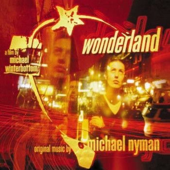 Michael Nyman - Wonderland: Music From The Motion Picture