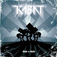 Kabát - Dole v dole