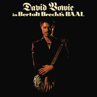 David Bowie - In Bertolt Brecht's Baal