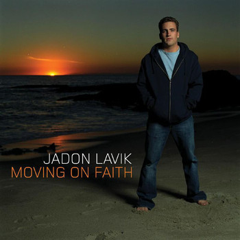 Jadon Lavik - Moving On Faith