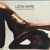 Leon Ware - Musical Massage (Expanded Edition)