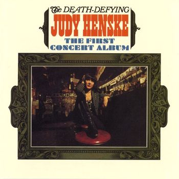 Judy Henske - The Death Defying Judy Henske: The First Concert Album (Live)