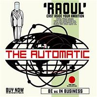 The Automatic - Raoul (New Version)
