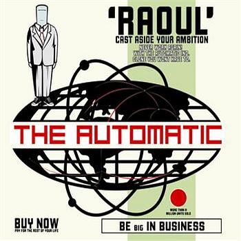 The Automatic - Raoul (New Version)