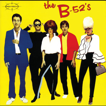 The B-52's - The B52's