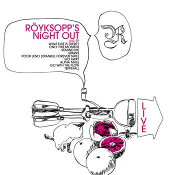 Röyksopp - Röyksopp's Night Out