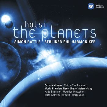 Sir Simon Rattle/Berliner Philharmoniker - Holst: The Planets