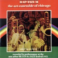 The Art Ensemble of Chicago - Bap-Tizum -Performance At The Ann Arbor Blues Festival