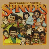 Spinners - Happiness Is Being With the Spinners