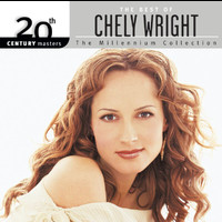 Chely Wright - 20th Century Masters: The Millennium Collection: The Best Of Chely Wright