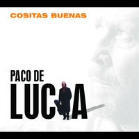 Paco De Lucía - Cositas Buenas
