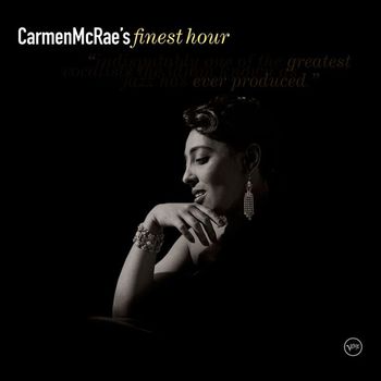 Carmen McRae - Carmen McRae’s Finest Hour