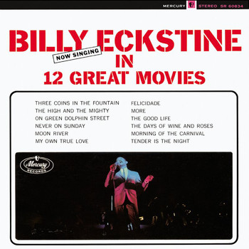 Billy Eckstine - Now Singing in 12 Great Movies