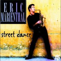Eric Marienthal - Street Dance