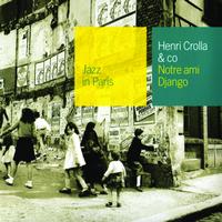 Henri Crolla - Notre Ami Django