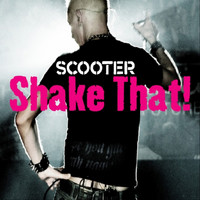 Scooter - Shake That!