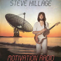 Steve Hillage - Motivation Radio
