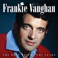 Frankie Vaughan - The Best Of The EMI Years