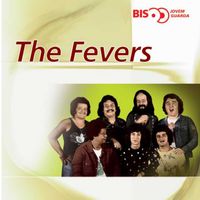 The Fevers - Bis Jovem Guarda