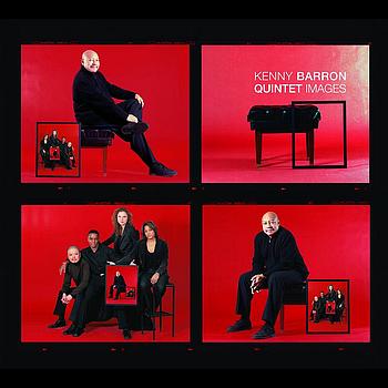 Kenny Barron Quintet - Images
