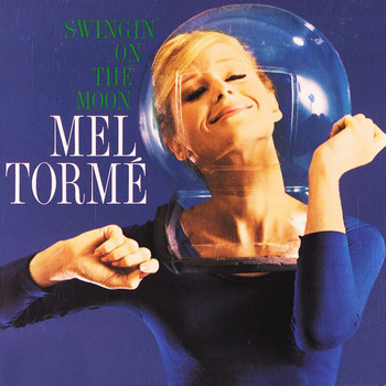 Mel Tormé - Swingin'  On The Moon