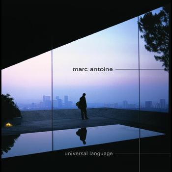 Marc Antoine - Universal Language