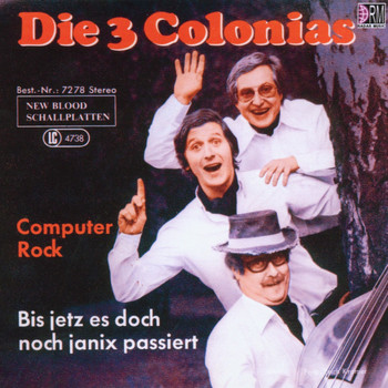 Die 3 Colonias - Computer Rock