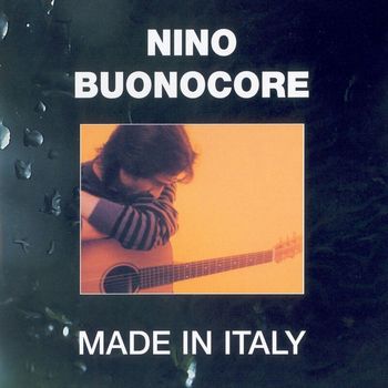 Nino Buonocore - Made In Italy