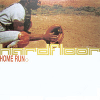 Hardfloor - Home Run