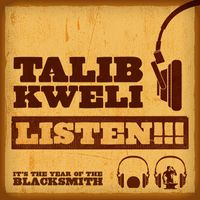 Talib Kweli - Listen!!! (Explicit)