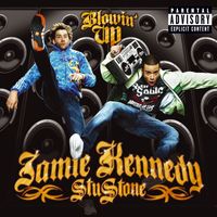 Jamie Kennedy & Stu Stone - Blowin' Up (iTunes Excl.   Explicit)