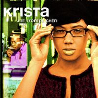 Krista - J'Te Trompe Chéri (DMD Version Longue)