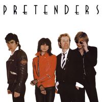 Pretenders - Pretenders (Expanded & Remastered [Explicit])