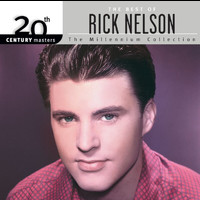 Rick Nelson - 20th Century Masters: The Millennium Collection: Best Of Rick Nelson