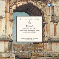 Sir Adrian Boult - Elgar: Symphonies Nos. 1 & 2 - In the South - Serenade for Strings - Introduction & Allegro