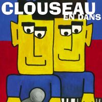 Clouseau - En Dans
