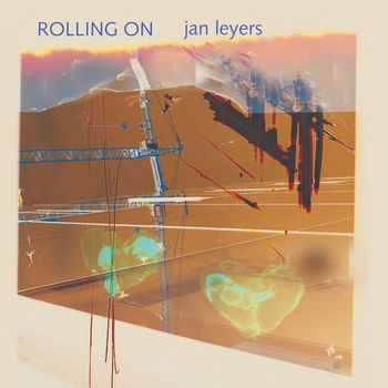 Jan Leyers - Rolling On