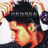 Henree - Plastic Sound